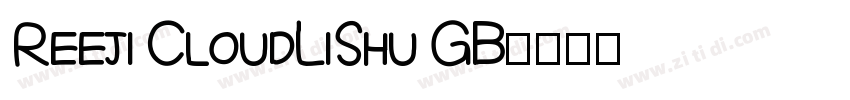 Reeji CloudLiShu GB字体转换